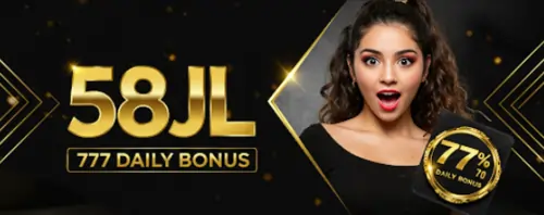 58jl 777 daily bonus
