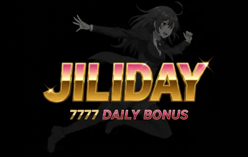 jiliday 7777 daily bonus