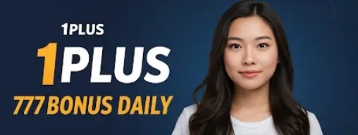 1plus 777 bonus daily