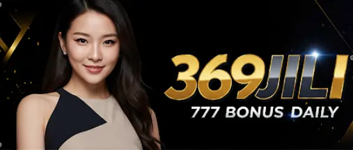 369jili 777 bonus daily