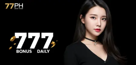 77ph 777 bonus daily