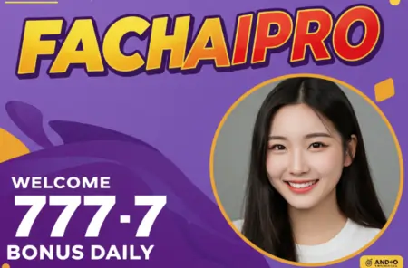 fachaipro welcome 777 bonus daily
