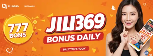 jili369 bonus daily