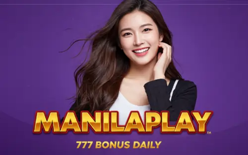 manilaplay 777 bonus daily
