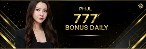 phjl 777 bonus daily