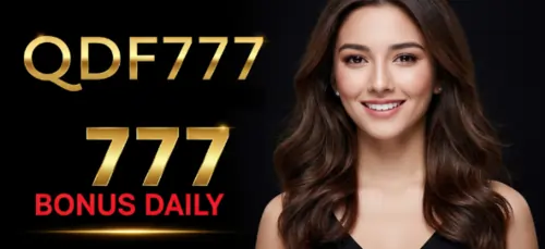 qdf777 777 daily bonus