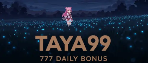 taya99 777 daily bonus