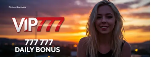 vip777 free 777 daily bonus