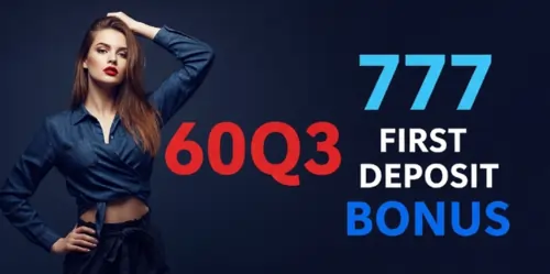 60q3 777 first deposit bonus
