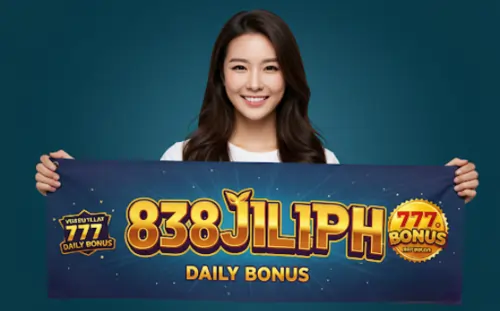 838jiliph 777 daily bonus