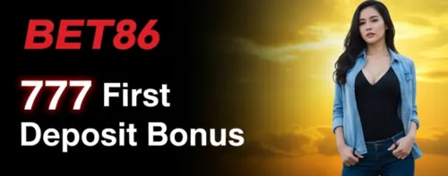 bet86 777 first deposit bonus