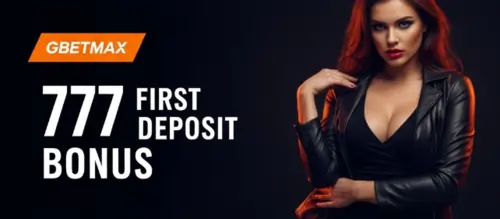 gbetmax 777 first deposit bonus
