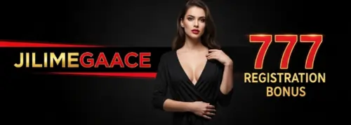 jilimegaace 777 registration bonus