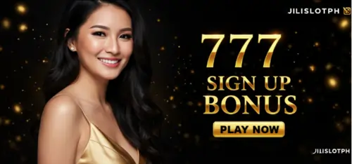 jilislotph 777 sign up bonus