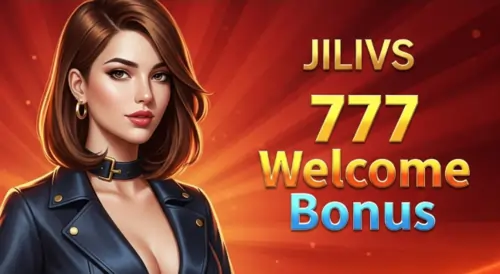 jilivs 777 welcome bonus