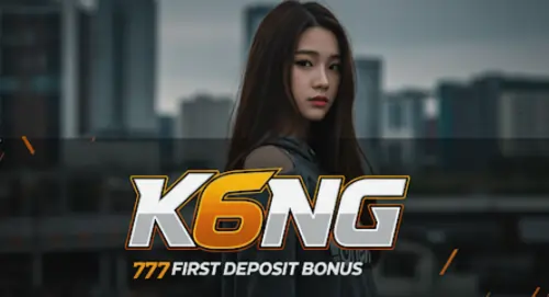 k6ng 777 first deposit bonus