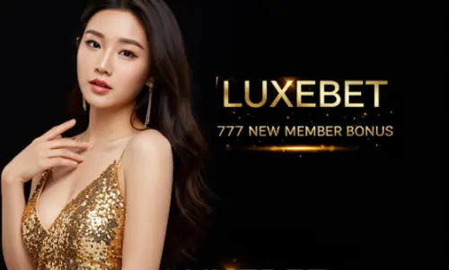 luxebet 777 new member bonus