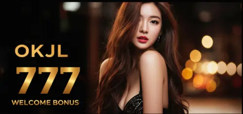 okjl 777 welcome bonus