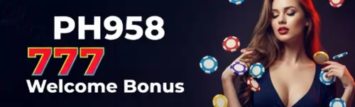 ph958 777 welcome bonus