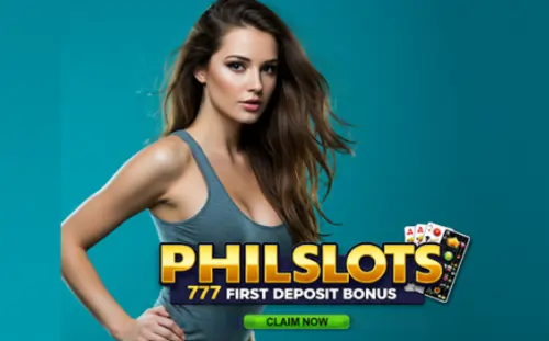 philslots 777 first deposit bonus