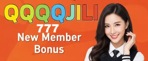 qqqqjili 777 new member bonus