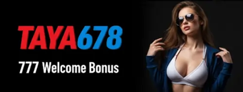 taya678 777 welcome bonus