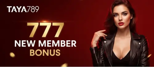taya789 777 new member bonus