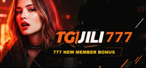 tg1jili 777 new member bonus