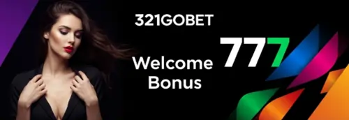 321gobet 777 welcome bonus