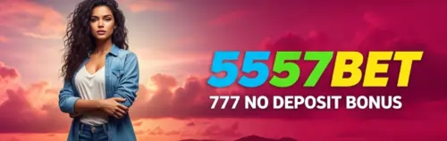 5557bet 777 no deposit bonus