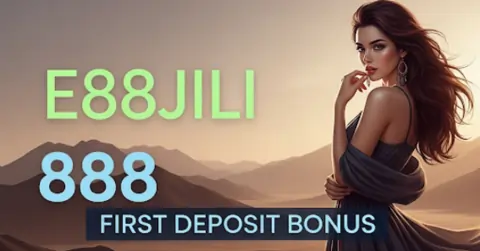 e88jili 888 first deposit bonus