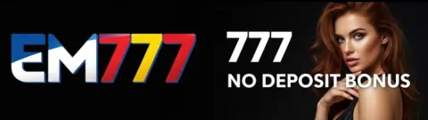 em777 777 no deposit bonus