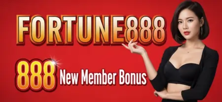 fortune888 888 new member bonus