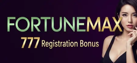 fortunemax 777 registration bonus