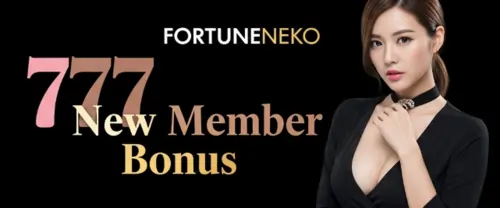 fortuneneko 777 new member bonus