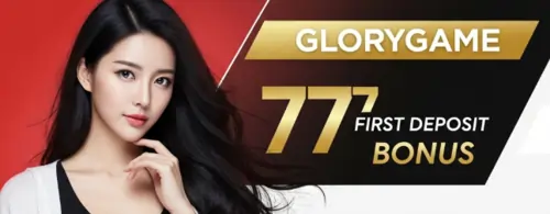 glorygame 777 first deposit bonus