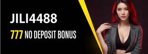 jili4488 777 no deposit bonus