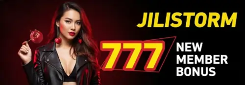 jilistorm 777 new member bonus