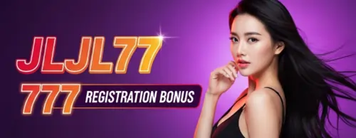 jljl77 777 registration bonus