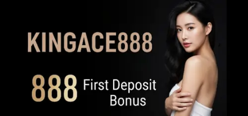 kingace888 888 first deposit bonus