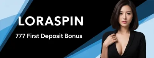 loraspin 777 first deposit bonus
