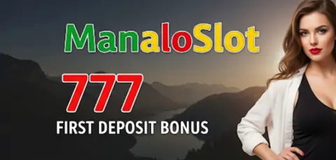 manaloslot 777 first deposit bonus
