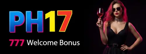 ph17 777 welcome bonus