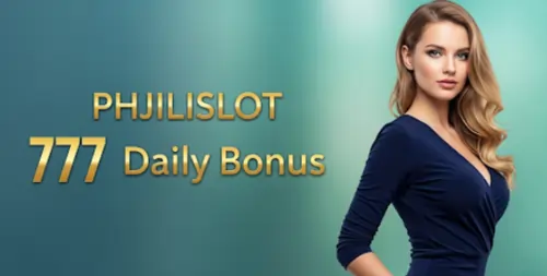 phjilislot 777 daily bonus