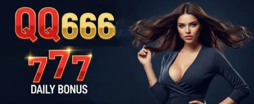 qq666 777 daily bonus