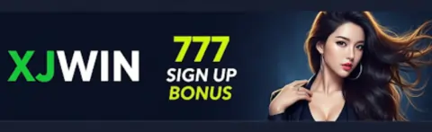 xjwin 777 sign up bonus