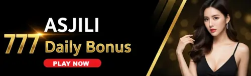 asjili 777 daily bonus