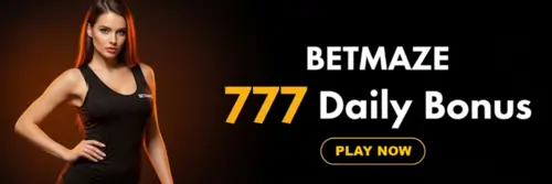 betmaze 777 daily bonus