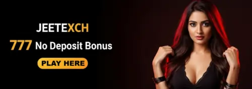 jeetexch 777 no deposit bonus