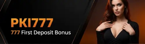 pki777 777 first deposit bonus